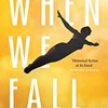 When We Fall